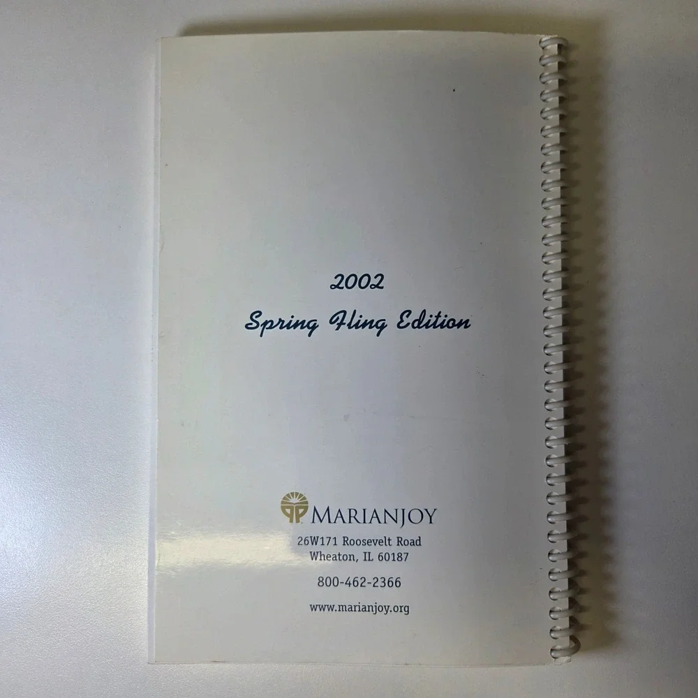 2002 Marianjoy Rehabilitation Hospital‎ 30 Years of Cooking with Spirit Cookbook